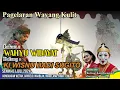 Lagu Wayang kulit KI WISNU HADI SUGITO | Lakon : Wahyu Widayat
