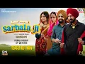 Download Lagu Sarbala Ji - Teaser | Gippy, Ammy, Sargun, Nimrat | Kumar Taurani | Mandeep K | In Cinemas 18th July