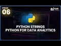 Python Strings Tutorial Python for Data Analytics Beginners Full course eCare Upskill