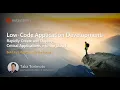 Low-Code Application Development with Outsystems
