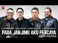 Download Lagu PADA JANJIMU AKU PERCAYA - Ps.THOMAS CANDRA | FANDY SANTOSO | MICHAEL PANJAITAN | Ps. DAVE GERARD