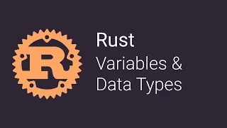 02 Variables and Data Types Rust Tutorials