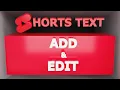 How to Add Text to YouTube Shorts in 2026