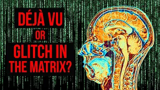 the science of d j vu