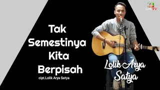 Download LIVE ❗Tak Semestinya Kita Berpisah | Lolik Arya Satya SoFt Band MP3