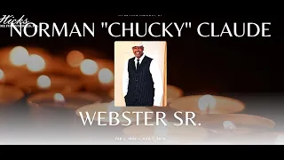August 15 2026 - Live 10 45 a m Celebration of Life for Norman Chucky Webster Sr
