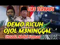Download Lagu OJOL M3NINGGAL ‼️ DEMO SEMAKIN MEMANAS - USTADZ ABDUL SOMAD 
