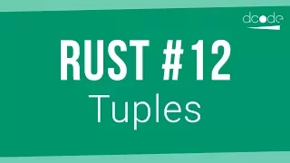Rust Programming Tutorial - Tuples