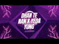 Download Lagu Dhan Te Nan X Yeda Yung Flip Dj Moazz