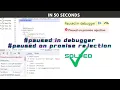 paused in debugger paused on promise rejection solved 2023