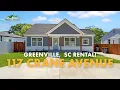 Greenville Rental Homes For Rent 17 Crane Avenue Greenville SC 29617