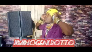 JIMINOGENI DOTO ILINDILO 0676973263 Prod By LWENGE STUDIO 2023  JIMINOGENI DOTO ILINDILO 0676973263 Prod By LWENGE STUDIO 2023