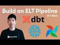 Download Lagu Code along - build an ELT Pipeline in 1 Hour (dbt, Snowflake, Airflow)