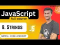 Strings And String Methods in JavaScript JavaScript full course in hindi
