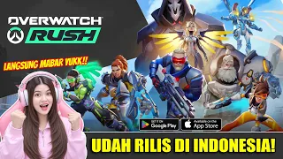 AKHIRNYA OVERWATCH RUSH RILIS DI INDONESIA!!! PILIH HERO KALIAN & LANGSUNG MABAR!! [OVERWATCH RUSH]