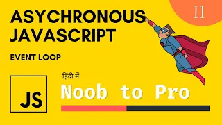 Asynchronous JavaScript Explained in Hindi Beginner to Expert Complete Course