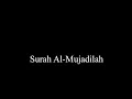 Download Lagu Surah Al-Mujadilah (58) x5 (The Pleading Woman)