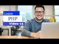 -15 how to learn PHP Programming for beginners PHP Language Tutorial Practical full project