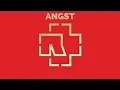 Rammstein - Angst (Audio)