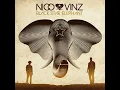 Am I Wrong - Nico & Vinz