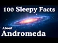 Lagu The Most Relaxing Facts About Andromeda Galaxy to Fall Asleep To