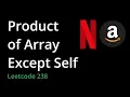Product of Array Except Self LeetCode 238 Python