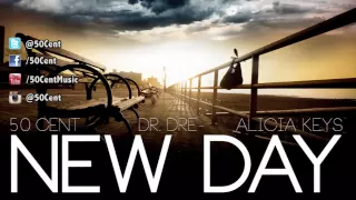 Download New Day by 50 Cent ft Dr Dre \u0026 Alicia Keys (Dirty - Audio) | 50 Cent Music MP3