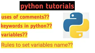 Comments Variables Keywords python tutorials