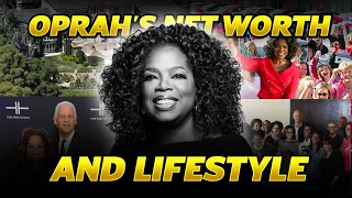 Lifestyle and Net Worth Oprah Winfrey