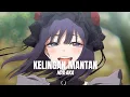 Download Lagu NDX AKA - kelingan mantan [ slowed - reverb ]