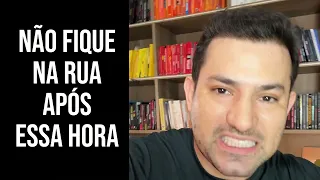 Não fique na RUA após essa hora se não quiser ter problemas | Alerta Krav Maga Caveira 
