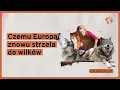 Download Lagu Czemu Europa znowu strzela do wilków (Dział Zagraniczny Podcast#239)