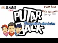 Lagu PUTAR BALIK - KITA BERSAMA (Official lirik lagu 2025)