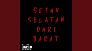 setan selatan dari barat feat dule 