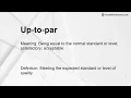 Up-to-par Meaning