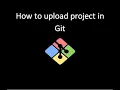 How to upload project into Git from local Programming Packs
