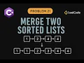 LeetCode 21 Merge Two Sorted Lists C Solution Linked List Manipulation
