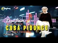 Download Lagu LAGU BUTON DANGDUT KEYBOARD COBA PIDONGO COVER YAYU MIX - NASIR93 REMIXER
