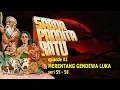 Lagu SEPENGGAL KISAH KEJAYAAN | Ep. 02 - Merentang Gendewa Luka (Menyingkap Tabir Trah) - 55-58