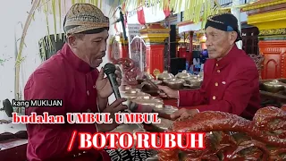 Download budalan UMBUL UMBUL( BOTO RUBUH//kang MUKIJAN suantene pancen jos//versi tayup setyo pradonggo MP3