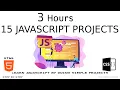 15 JavaScript Projects in 3 hours