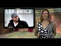 Lee Brice "I Drive Your Truck" #1 Party - Inside Music Row 1311