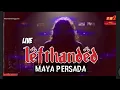 Download Lagu Maya Persada - LEFTHANDED live