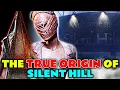 True Origin Of Silent Hill Town - Who Created the Fog Land Complete History Of The Silent Hill Town