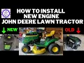 How to Replace Engine John Deere Lawn tractor 100 Series
