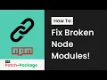 How to Use Patch-Package to Fix Broken Node Modules Instantly