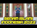 Download Lagu SENAM IRAMA - SENAM ISLAMI INDONESIA 2022