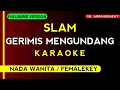 Download Lagu (karaoke) Gerimis Mengundang - SLAM (Bandpop version) 