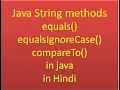 Lecture 10 part 4 String methods equals equalsIgnoreCase compareTo in Java in Hindi