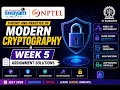 Theory and Practice of Modern Cryptography Week 5 Assignment Answers 2026 NPTEL July 2026